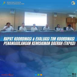 Rapat Koordinas & Evaluasi Tim Koordinasi Penanggulangan Kemiskinan Daerah (TKPKD)