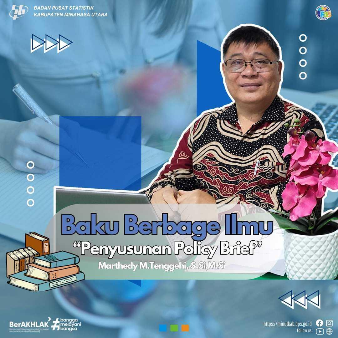 Baku Berbage Ilmu [BBI] - Penyusunan Policy Brief